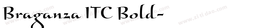 Braganza ITC Bold字体转换